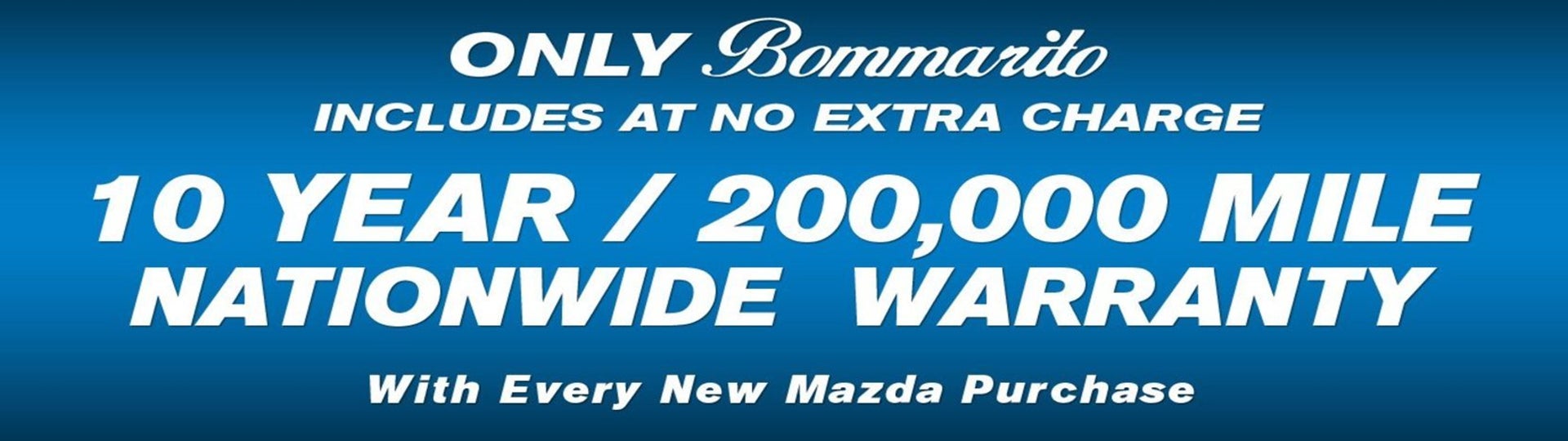 Bommarito Mazda South County Nationwide Warranty for new Mazda vehicles